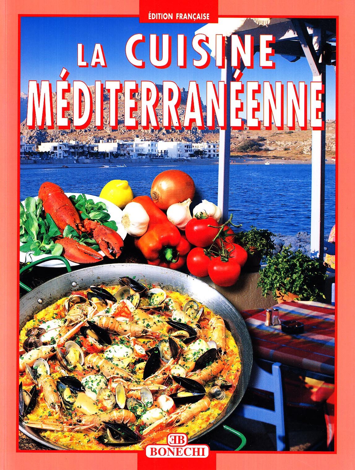 Amazon.co.jp: La cucina mediterranea. Ediz. francese : 本